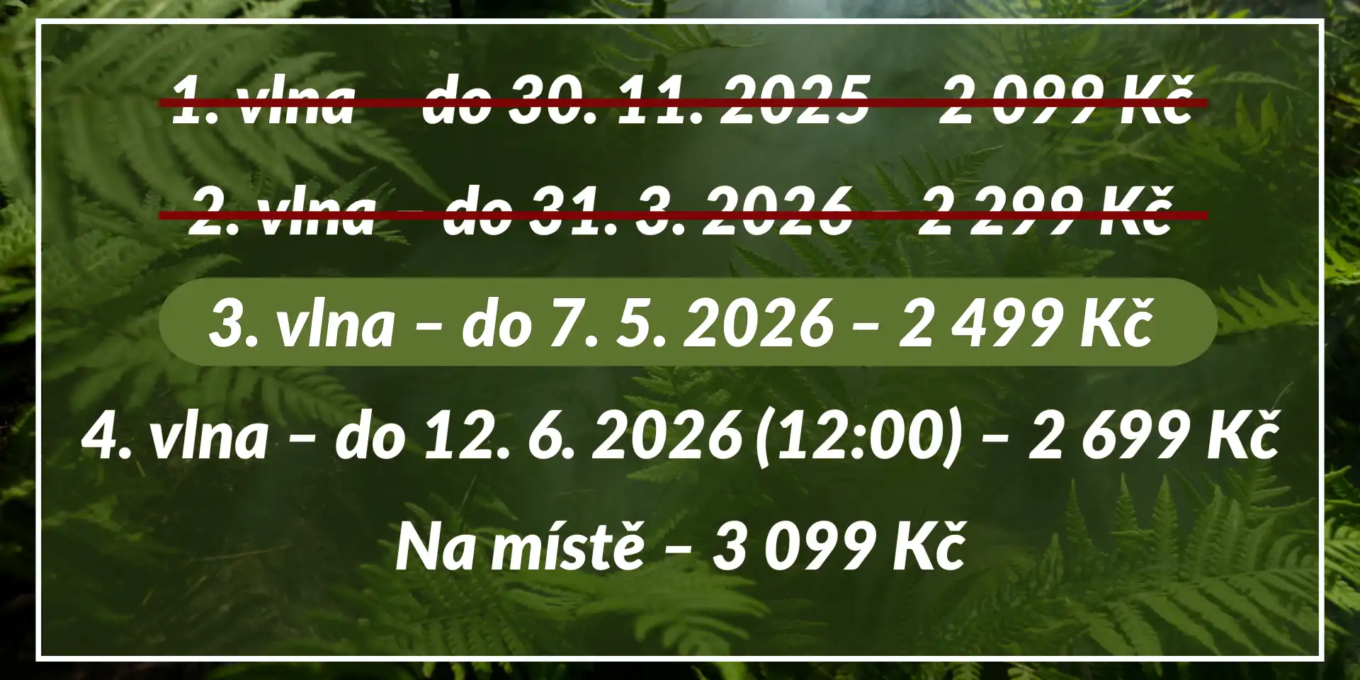 Prodej vstupenek 3. vlna
